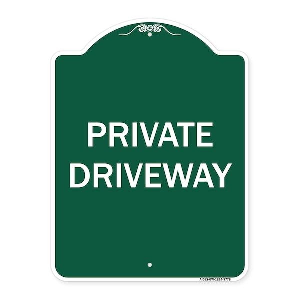 Signmission Designer Series Private Driveway, Green & White Heavy-Gauge Aluminum Sign, 24" x 18", GW-1824-9778 A-DES-GW-1824-9778 - main